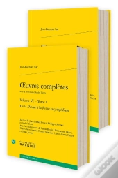 Oeuvres Complètes Tome 6 : De La Décade À La Revue Encyclopédique