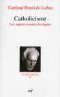 Oeuvres Complètes Tome 7 ; Catholicisme ; Les Aspects Sociaux Du Dogme - Preview