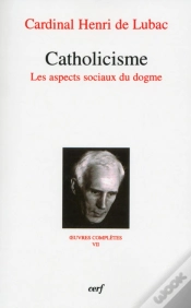 Capa do artigo Oeuvres Complètes Tome 7 ; Catholicisme ; Les Aspects Sociaux Du Dogme
