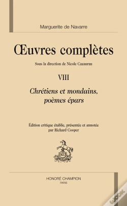 Capa do artigo Oeuvres Complètes Tome 8 ; Chrétiens Et Mondains, Poèmes Épars