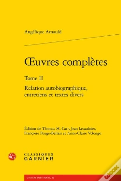 Capa do artigo Oeuvres Completes. Tome Ii - Relation Autobiographique, Entretiens Et Textes Div - Relation Autobiog