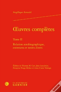Capa do artigo Oeuvres Completes. Tome Ii - Relation Autobiographique, Entretiens Et Textes Div - Relation Autobiog