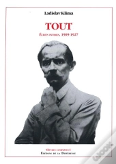 Oeuvres Completes : Tout ; Écrits Intimes 1909-1927