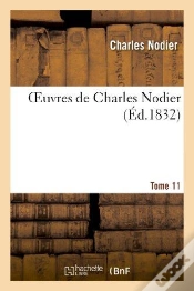Capa do artigo Oeuvres De Charles Nodier. T. 11