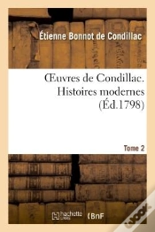 Capa do artigo Oeuvres De Condillac. Histoires Modernes. T.2