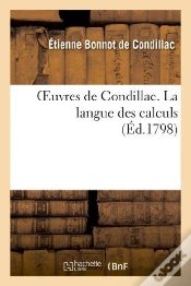 Capa do artigo Oeuvres De Condillac. La Langue Des Calculs