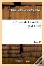 Oeuvres De Condillac.Tome 18
