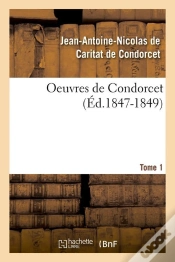 Capa do artigo Oeuvres De Condorcet Tome 1 (Édition 1847-1849)
