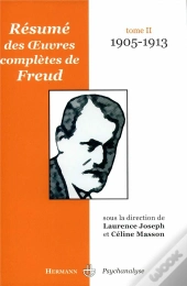 Oeuvres De Freud Resumees T.2