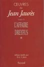 Oeuvres De Jean Jaurès Tome 6 ; L'Affaire Dreyfus Tome 1 - Preview