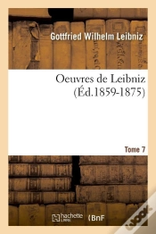 Capa do artigo Oeuvres De Leibniz T.7 Edition 1859 1875