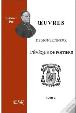 Capa do artigo Oeuvres De Monseigneur L'Évêque De Poitiers