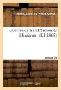 Oeuvres De Saint-Simon & D'Enfantin. Volume 39 - Preview
