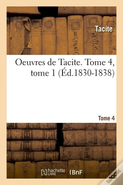 Capa do artigo Oeuvres De Tacite T.4 T.1 Edition 1830 1838