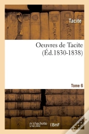 Capa do artigo Oeuvres De Tacite T.6 Edition 1830 1838
