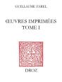 Oeuvres Imprimées Tome 1 ; Traités Messins I ; Oraison Très Dévoté 1542 ; Forme D'Oraison 1545 - Preview