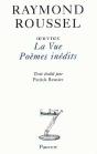 Oeuvres Iv : La Vue - Poèmes Inédits - Preview