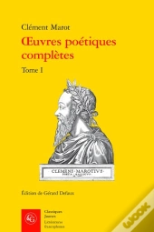 Oeuvres Poétiques Complètes Tome 1