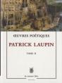 Oeuvres Poétiques Tome Ii Patrick Laupin - Preview