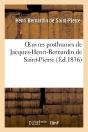 Oeuvres Posthumes De Jacques-Henri-Bernardin De Saint-Pierre - Preview
