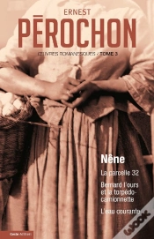 Capa do artigo Oeuvres Romanesques Tome 3 ; Nêne, La Parcelle 32, Bernard L
