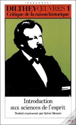 Capa do artigo Oeuvres T.1 ; Critique De La Raison Historique, Introduction Aux Sciences De L'Esprit