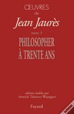 Capa do artigo Oeuvres Tome 3 : Philosopher À Trente Ans