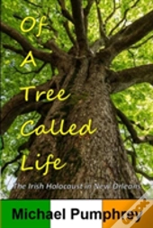 Of A Tree Called Life