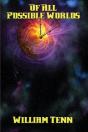 Of All Possible Worlds - Preview