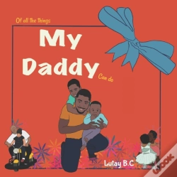 Capa do artigo Of All The Things My Daddy Can Do
