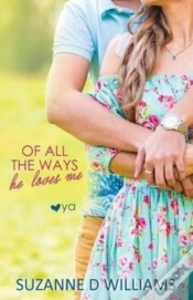 Capa do artigo Of All The Ways He Loves Me