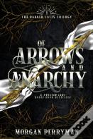 Of Arrows And Anarchy