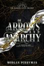 Of Arrows And Anarchy - Preview