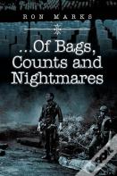 .. Of Bags, Counts And Nightmares