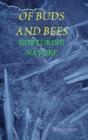 Of Buds And Bees - Preview