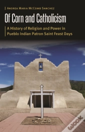 Of Corn And Catholicism
