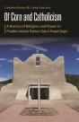Of Corn And Catholicism - Preview