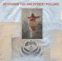 Of Course You Are - Vinil - Preview