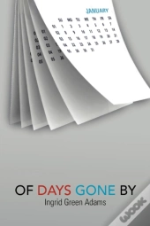 Of Days Gone By