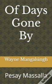 Of Days Gone By