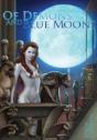 'Of Demons And Blue Moons' - Preview