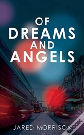 Of Dreams And Angels