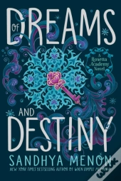Of Dreams And Destiny