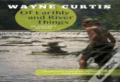 Of Earthly And River Things