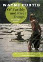 Of Earthly And River Things - Preview