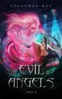 Of Evil And Angels : Book Ii - Preview