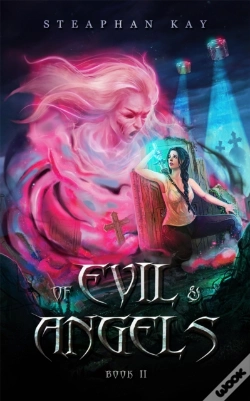 Capa do artigo Of Evil And Angels : Book Ii
