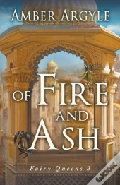 Of Fire And Ash