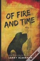 Of Fire And Time