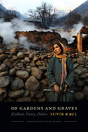 Of Gardens And Graves - Preview